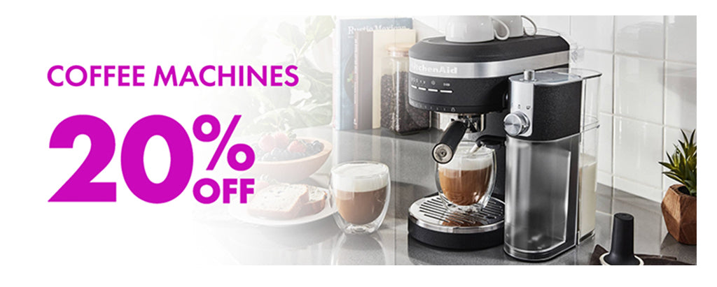 COFFEE MACHINES 20% OFF