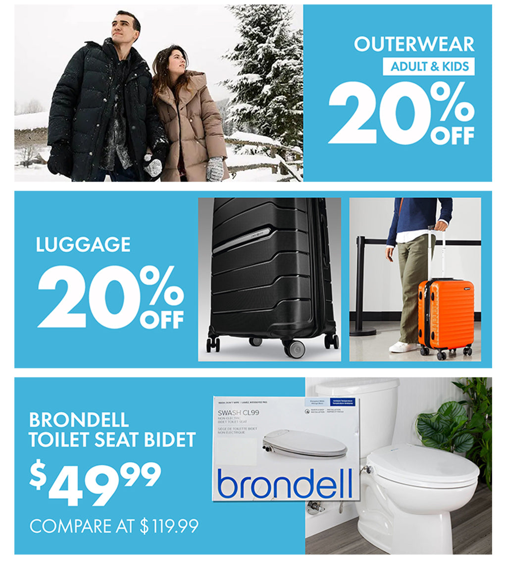 OUTERWEAR ADULT AND KIDS! 20% OFF,  LUGGAGE 20% OFF,  BRONDELL TOILET SEAT BIDET €49.99